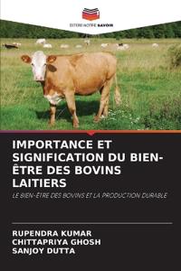 Importance Et Signification Du Bien-Être Des Bovins Laitiers