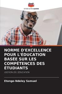 Norme d'Excellence Pour l'Éducation Basée Sur Les Compétences Des Étudiants