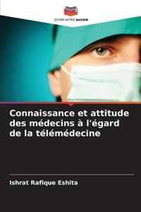 Connaissance et attitude des médecins à l'égard de la télémédecine
