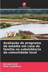 Avaliação do programa de estadia em casa de família na subsistência da comunidade local