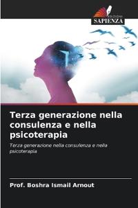Terza generazione nella consulenza e nella psicoterapia