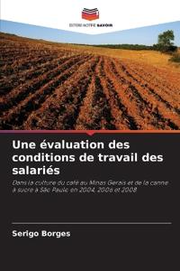 Une évaluation des conditions de travail des salariés