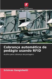 Cobrança automática de pedágio usando RFID