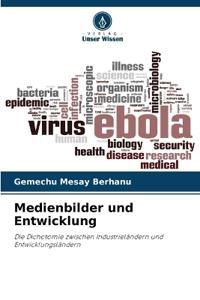 Medienbilder und Entwicklung