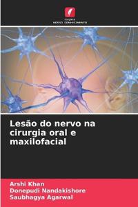 Lesão do nervo na cirurgia oral e maxilofacial