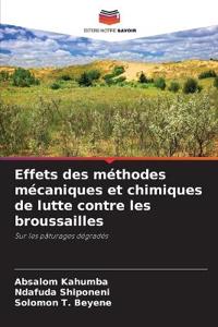 Effets des méthodes mécaniques et chimiques de lutte contre les broussailles