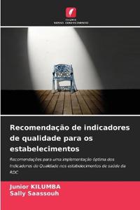 Recomendação de indicadores de qualidade para os estabelecimentos