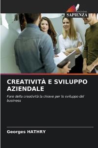 Creatività E Sviluppo Aziendale