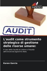 L'audit come strumento strategico di gestione delle risorse umane