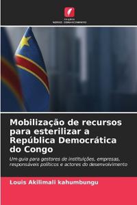 Mobilização de recursos para esterilizar a República Democrática do Congo