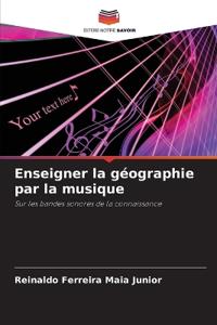 Enseigner la géographie par la musique