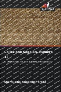 Collezione Sogdian. Numero 12