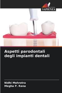Aspetti parodontali degli impianti dentali