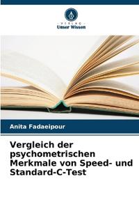 Vergleich der psychometrischen Merkmale von Speed- und Standard-C-Test