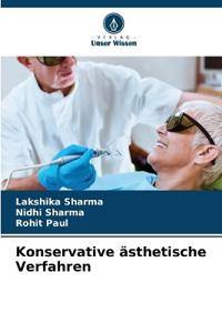 Konservative ästhetische Verfahren