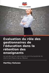 Évaluation du rôle des gestionnaires de l'éducation dans la rétention des enseignants