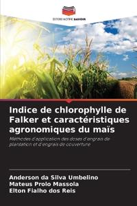 Indice de chlorophylle de Falker et caractéristiques agronomiques du maïs