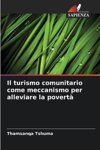 Il turismo comunitario come meccanismo per alleviare la povertà