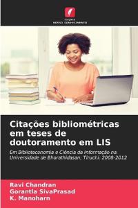Citações bibliométricas em teses de doutoramento em LIS