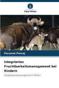 Integriertes Fruchtbarkeitsmanagement bei Rindern