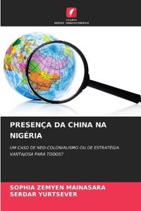 Presença Da China Na Nigéria