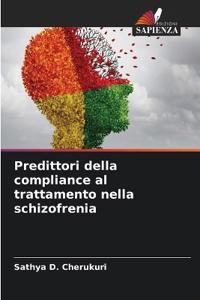 Predittori della compliance al trattamento nella schizofrenia