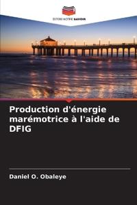 Production d'énergie marémotrice à l'aide de DFIG