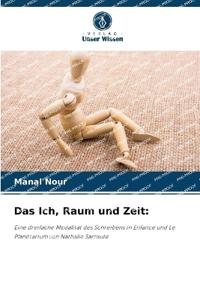 Das Ich, Raum und Zeit