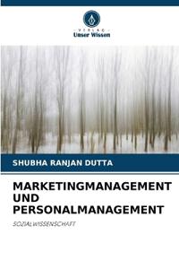 Marketingmanagement Und Personalmanagement