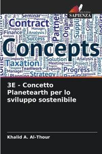 3E - Concetto Planetearth per lo sviluppo sostenibile