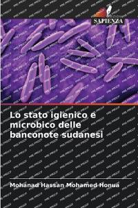 Lo stato igienico e microbico delle banconote sudanesi