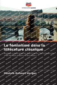 Le féminisme dans la littérature classique