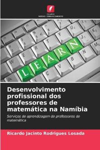 Desenvolvimento profissional dos professores de matemática na Namíbia