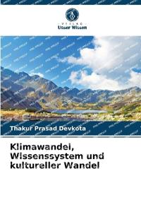 Klimawandel, Wissenssystem und kultureller Wandel