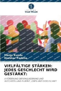 Vielfältige Stärken