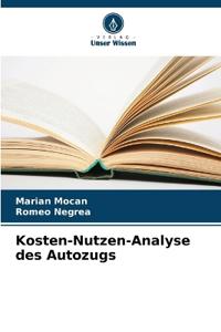 Kosten-Nutzen-Analyse des Autozugs