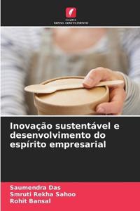 Inovação sustentável e desenvolvimento do espírito empresarial