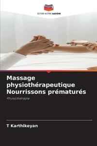 Massage physiothérapeutique Nourrissons prématurés