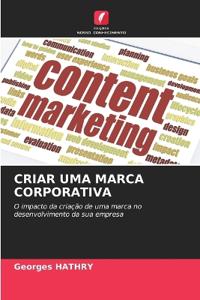 Criar Uma Marca Corporativa