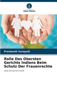 Rolle Des Obersten Gerichts Indiens Beim Schutz Der Frauenrechte