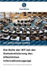Die Rolle der IKT bei der Demokratisierung des öffentlichen Informationszugangs