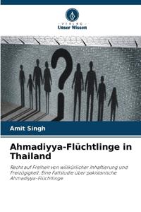 Ahmadiyya-Flüchtlinge in Thailand