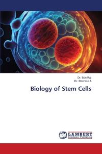 Biology of Stem Cells