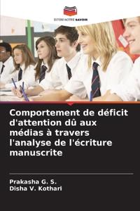 Comportement de déficit d'attention dû aux médias à travers l'analyse de l'écriture manuscrite