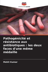 Pathogénicité et résistance aux antibiotiques
