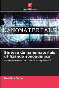 Síntese de nanomateriais utilizando sonoquímica