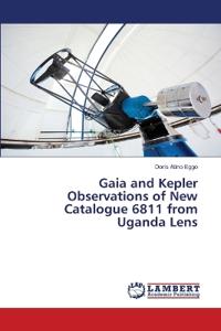 Gaia and Kepler Observations of New Catalogue 6811 from Uganda Lens