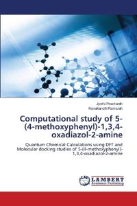 Computational study of 5-(4-methoxyphenyl)-1,3,4-oxadiazol-2-amine
