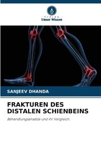 Frakturen Des Distalen Schienbeins