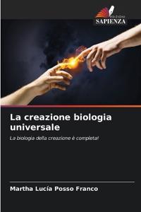 La creazione biologia universale